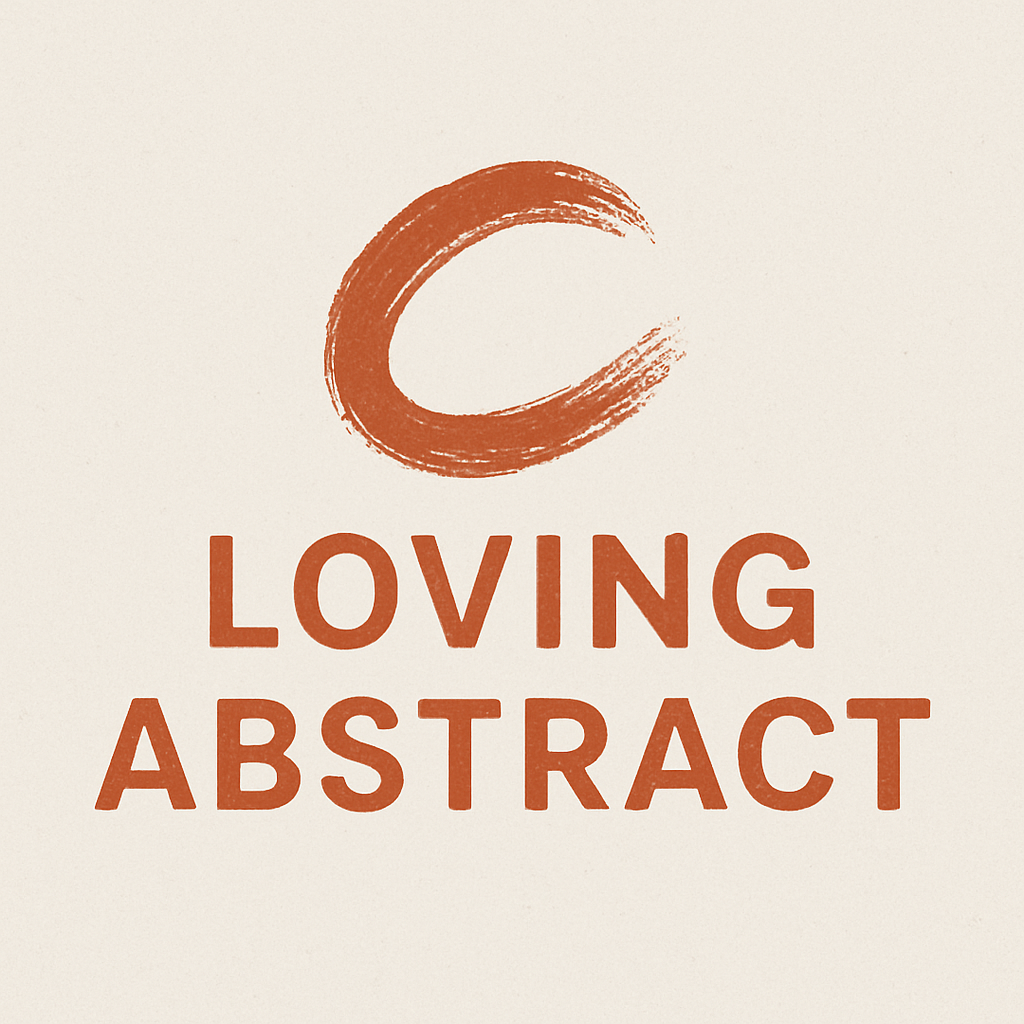 Loving Abstract